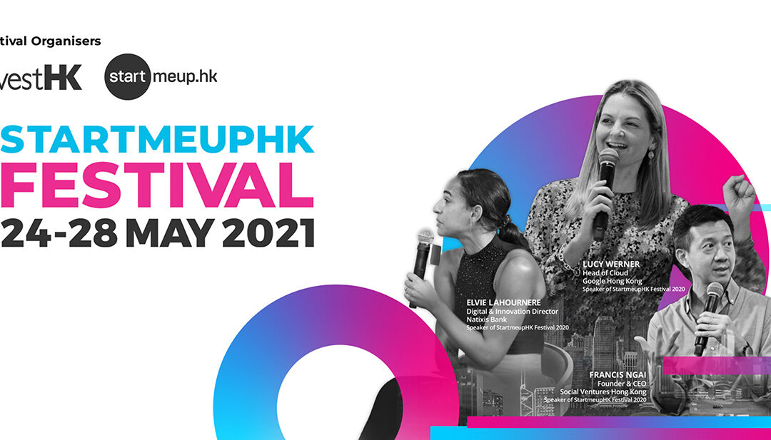 Startmeup Festival in HK 2021